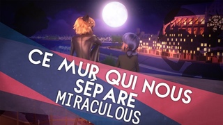 【Aya & Sumashu】Ce mur qui nous sépare「Miraculous Ladybug」