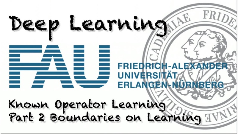 Deep Learning: Known Operator Learning Part