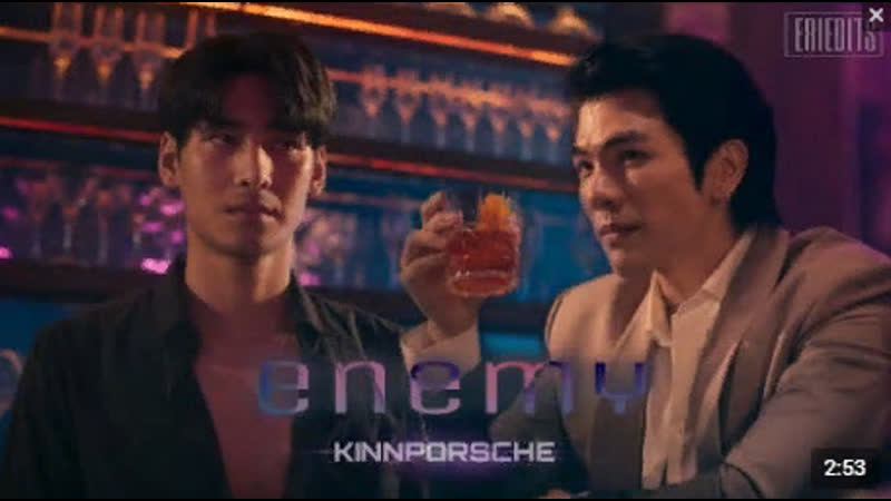 Kinn Porsche Enemy BL ep