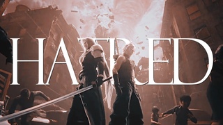 Cloud Strife | Hatred [FFVII: Remake]