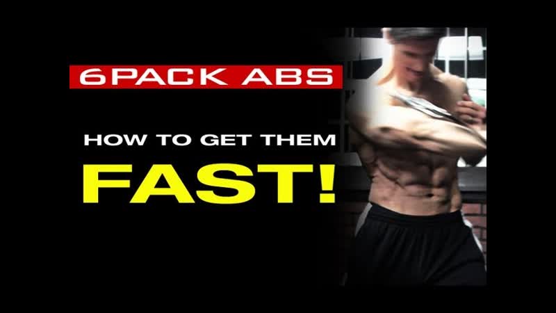 How to Get a Six Pack Fast 6 Pack Attack