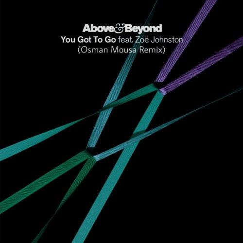 Above & beyond feat. абове бейонд обложки. Above & beyond feat. Zo johnston - you got to go. Zoë johnston — alchemy.