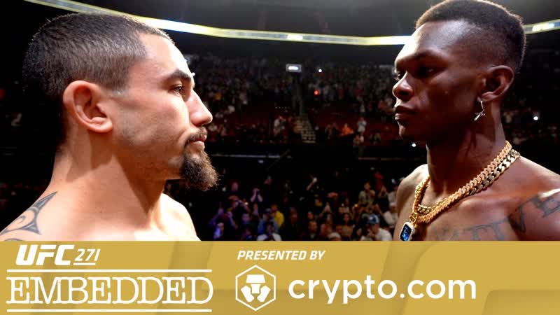 UFC 271 Embedded: Vlog Series Episode