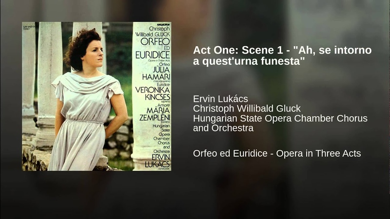 Act One: Scene 1 Ah, se intorno a questurna