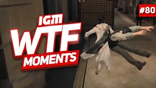 IGM WTF Moments #80