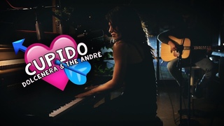Dolcenera & The André - Cupido (Sfera Ebbasta Cover)