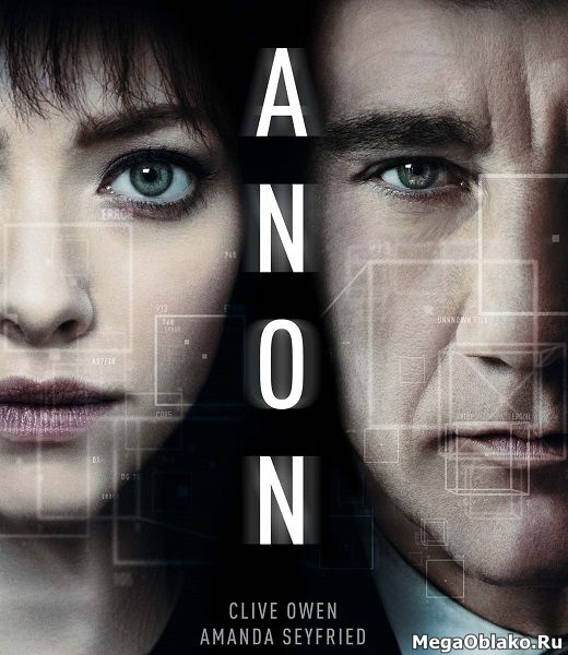 Анон / Anon (2018/WEB-DL/WEB-DLRip) Анон / Anon (2018/WEB-DL/WEB-DLRip)