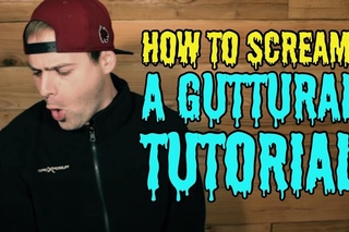 How To Scream: Guttural Tutorial