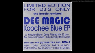 Dee Magic, Armand Van Helden, Lil’ Louis - French Koochee (Itchy Koochy Mix)