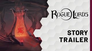 Rogue Lords | Story Trailer