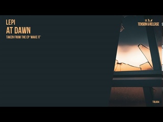 Lepi - At Dawn