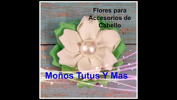 Como Hacer FLORES EN LISTON Paso a Paso HOW TO MAKE RIBBON FLOWERS Tutorial DIY Step by Step