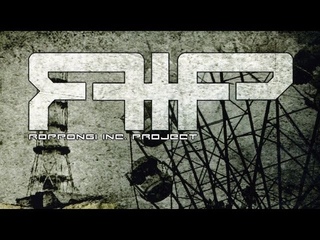 RIP (ROPPONGI INC. PROJECT) “Temporary Evacuation  (AD INFERNA remix)