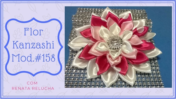 Kanzashi, 158 Flor em 4 camadas, SUPER FÁ CIL E RÁ PIDO para quem quer iniciar nesta